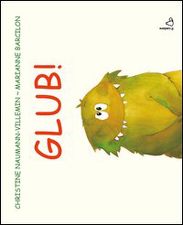Glub! - Librerie.coop Glub! - Librerie.coop