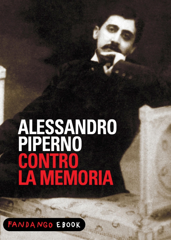 Contro la memoria - Librerie.coop Contro la memoria - Librerie.coop