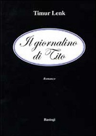 Il giornalino di Tito - Librerie.coop