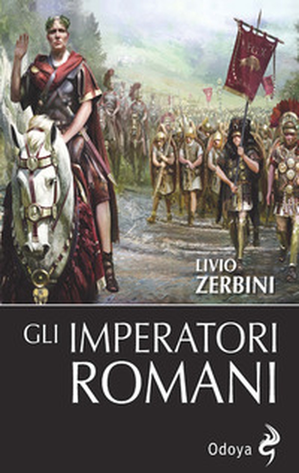 Gli imperatori romani - Librerie.coop Gli imperatori romani - Librerie.coop