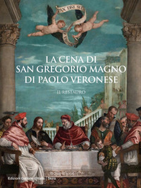La cena di san Gregorio Magno di Paolo Veronese - Librerie.coop La cena di san Gregorio Magno di Paolo Veronese - Librerie.coop