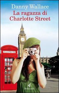 La ragazza di Charlotte Street - Librerie.coop