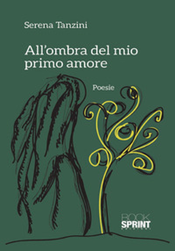 All'ombra del mio primo amore - Librerie.coop All'ombra del mio primo amore - Librerie.coop