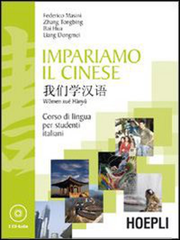 Impariamo il cinese - Librerie.coop Impariamo il cinese - Librerie.coop