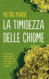 La timidezza delle chiome - Librerie.coop