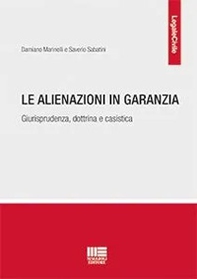 Alienazione in garanzia. Con giurisprudenza e casistica - Librerie.coop