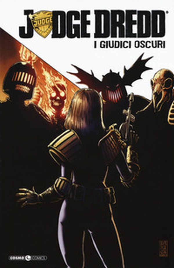 I giudici oscuri. Judge Dredd - Librerie.coop I giudici oscuri. Judge Dredd - Librerie.coop