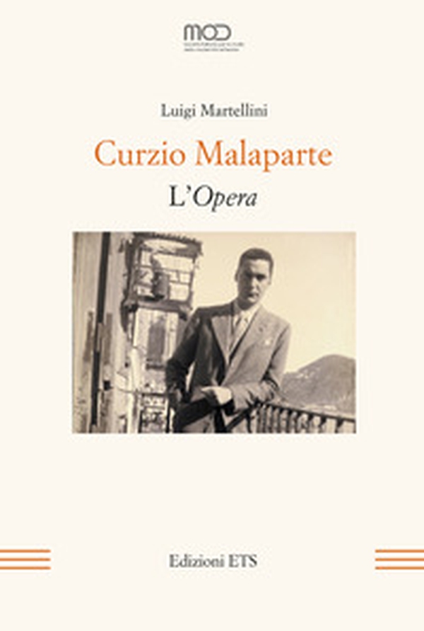 Curzio Malaparte. L'Opera - Librerie.coop Curzio Malaparte. L'Opera - Librerie.coop