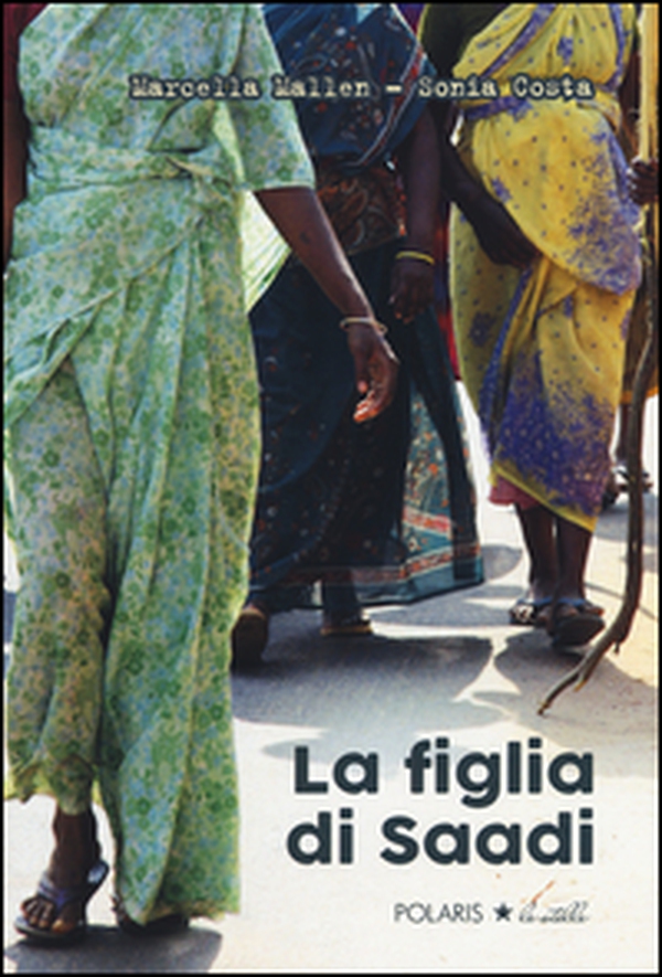 La figlia di Saadi - Librerie.coop La figlia di Saadi - Librerie.coop
