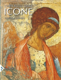 L'arte russa delle icone - Librerie.coop L'arte russa delle icone - Librerie.coop
