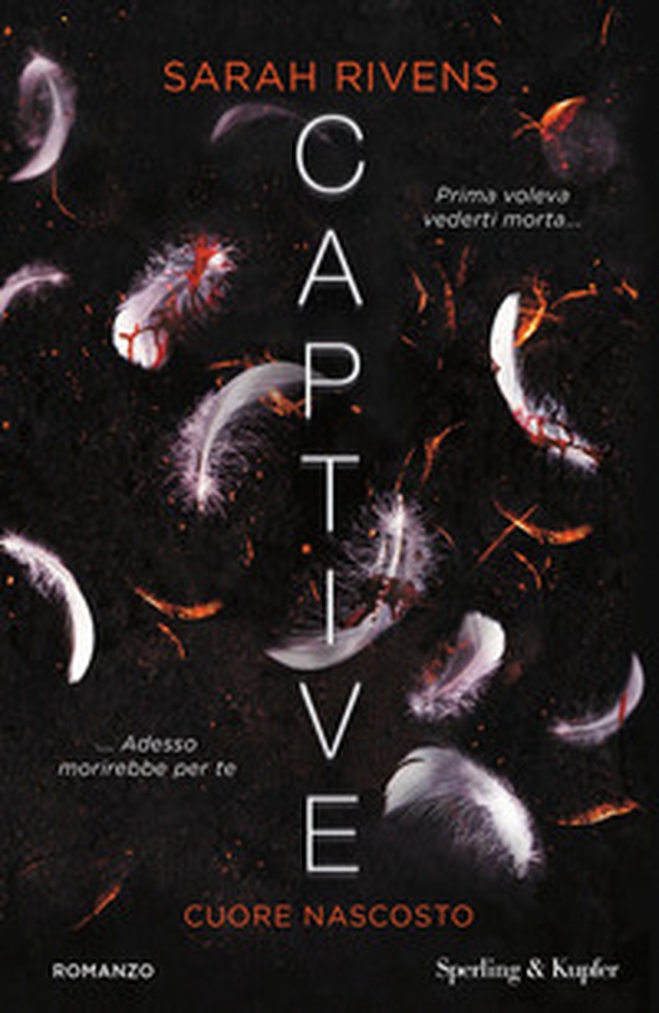 Cuore nascosto. Captive - Librerie.coop Cuore nascosto. Captive - Librerie.coop