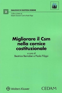 Migliorare il CSM nella cornice costituzionale - Librerie.coop