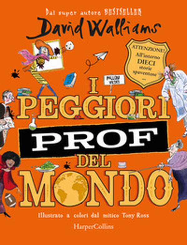 I peggiori prof del mondo - Librerie.coop