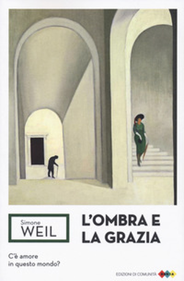 L'ombra e la grazia - Librerie.coop L'ombra e la grazia - Librerie.coop