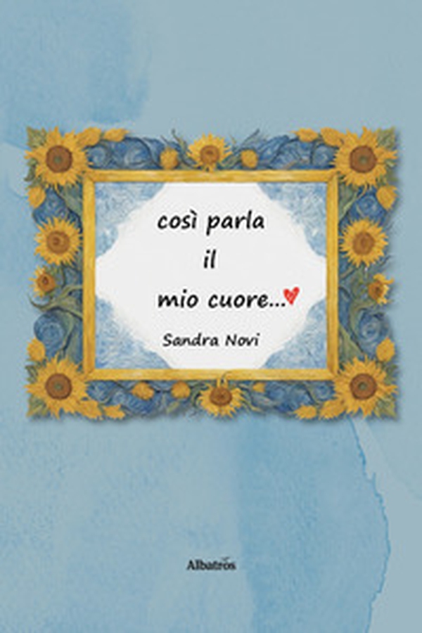 Così parla il mio cuore - Librerie.coop