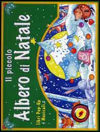 Il piccolo albero di Natale - Librerie.coop Il piccolo albero di Natale - Librerie.coop