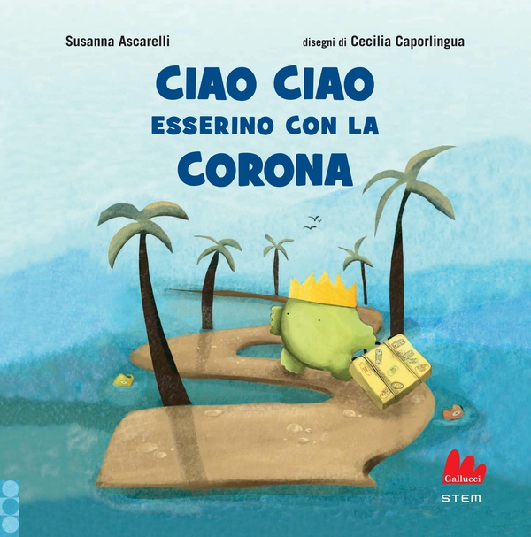 Ciao ciao esserino con la corona - Librerie.coop Ciao ciao esserino con la corona - Librerie.coop