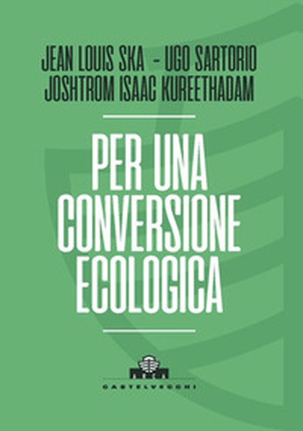 Per una conversione ecologica - Librerie.coop Per una conversione ecologica - Librerie.coop