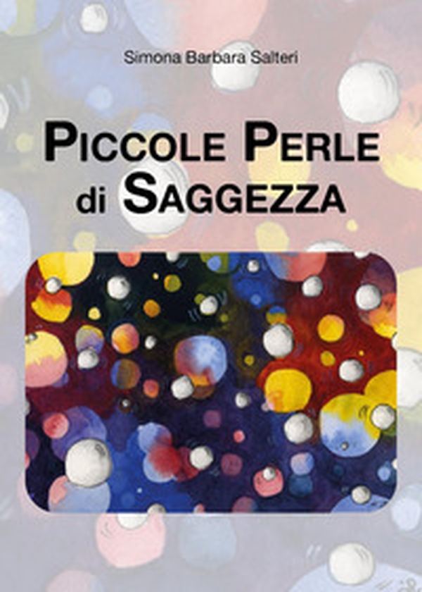 Piccole perle di saggezza - Librerie.coop Piccole perle di saggezza - Librerie.coop