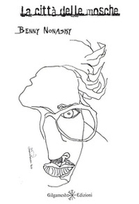 La città delle mosche - Librerie.coop