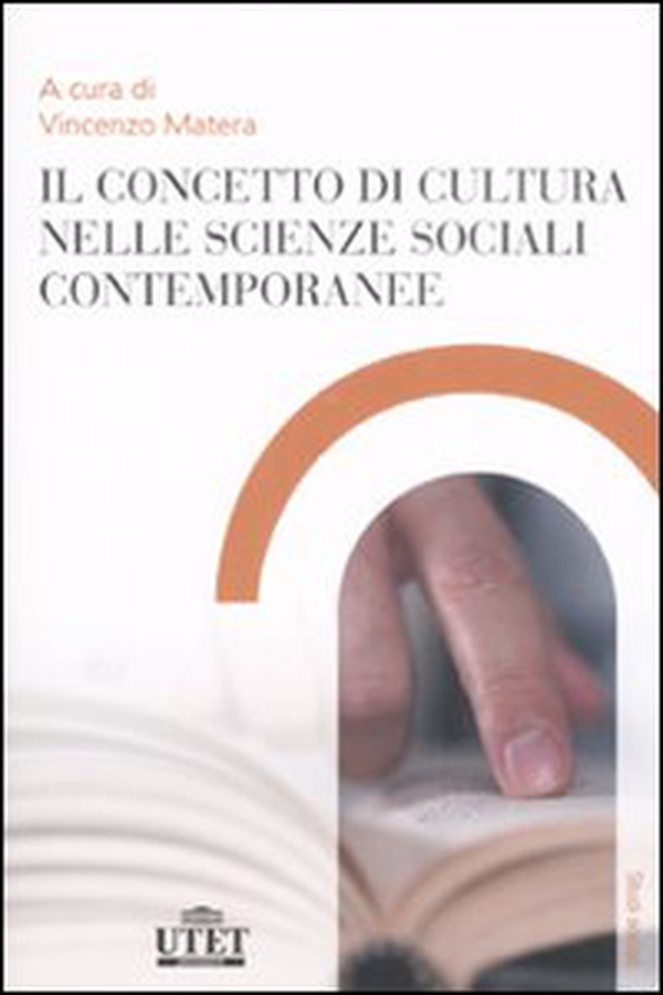 Il concetto di cultura nelle scienze sociali contemporanee - Librerie.coop Il concetto di cultura nelle scienze sociali contemporanee - Librerie.coop