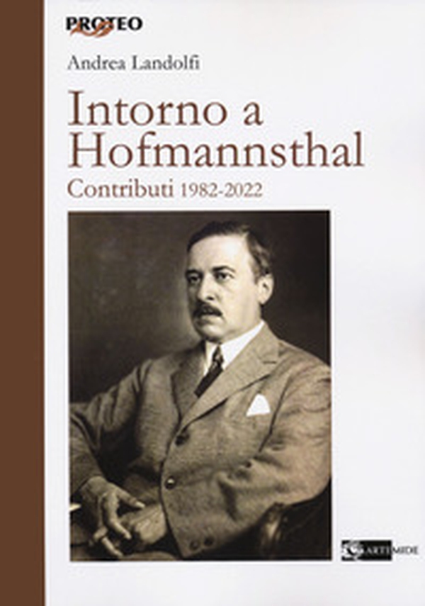 Intorno a Hofmannsthal. Contributi 1982-2022 - Librerie.coop Intorno a Hofmannsthal. Contributi 1982-2022 - Librerie.coop