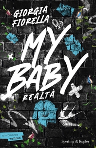 My baby. Realtà (VOL. 2) - Librerie.coop