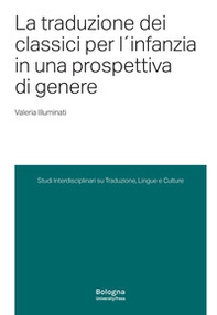 La traduzione dei classici per l'infanzia in una prospettiva di genere - Librerie.coop