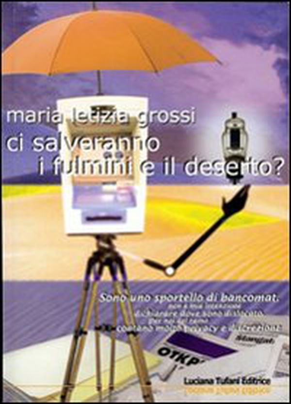 Ci salveranno i fulmini e il deserto? - Librerie.coop Ci salveranno i fulmini e il deserto? - Librerie.coop