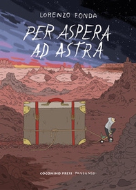 Per aspera ad astra - Librerie.coop Per aspera ad astra - Librerie.coop