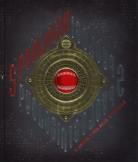 Spyologia. Il grande libro dello spionaggio - Librerie.coop