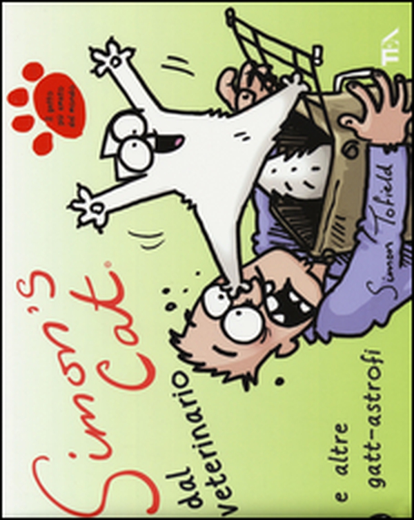 Simon's cat dal veterinario e altre gatt-astrofi - Librerie.coop Simon's cat dal veterinario e altre gatt-astrofi - Librerie.coop
