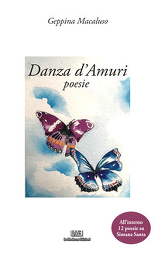 Danza d'amuri - Librerie.coop Danza d'amuri - Librerie.coop