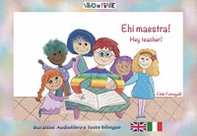 Ehi Maestra! schede per Kamishibook. Ediz. italiana e inglese - Librerie.coop Ehi Maestra! schede per Kamishibook. Ediz. italiana e inglese - Librerie.coop