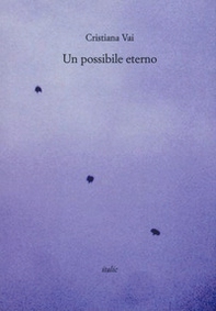 Un possibile eterno - Librerie.coop