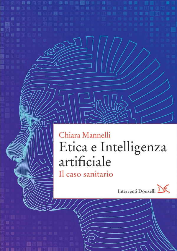 Etica e Intelligenza artificiale - Librerie.coop Etica e Intelligenza artificiale - Librerie.coop