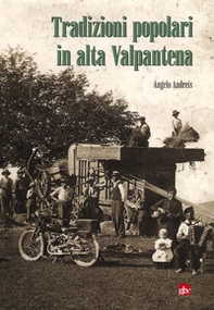 Tradizioni popolari in alta Valpantena - Librerie.coop