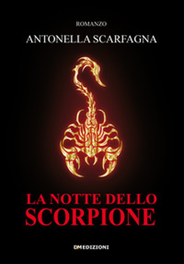 La notte delle scorpione - Librerie.coop La notte delle scorpione - Librerie.coop
