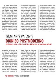 Dioniso postmoderno. Per una critica della teoria radicale di Antonio Negri - Librerie.coop