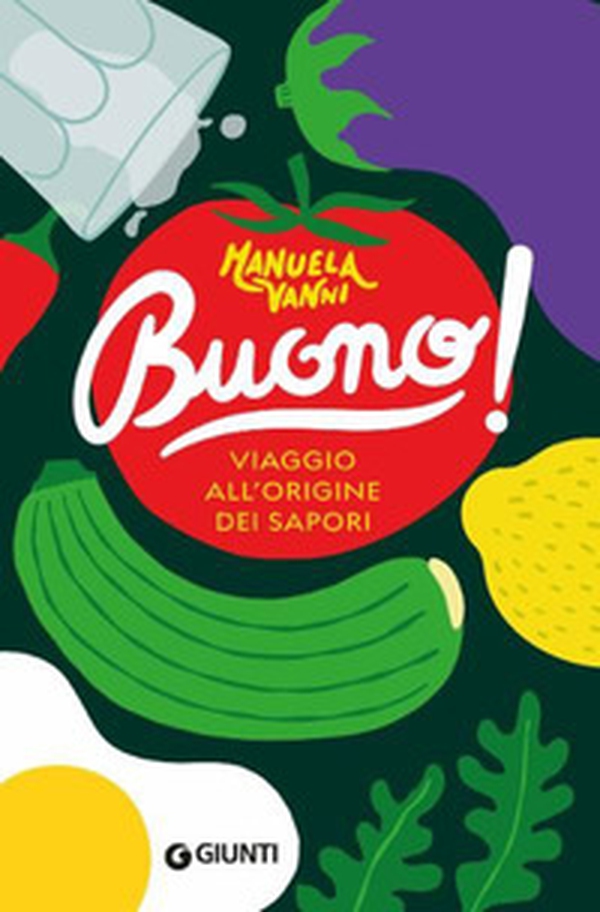 Buono! Viaggio all'origine dei sapori - Librerie.coop Buono! Viaggio all'origine dei sapori - Librerie.coop
