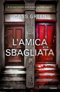 L'amica sbagliata - Librerie.coop L'amica sbagliata - Librerie.coop