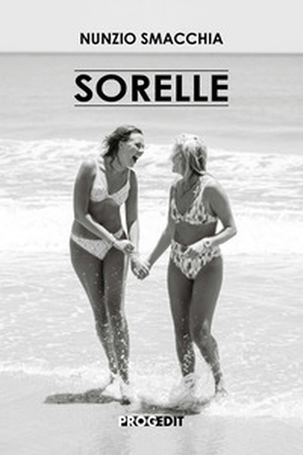 Sorelle - Librerie.coop Sorelle - Librerie.coop