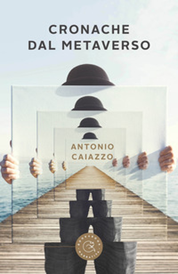 Cronache dal metaverso - Librerie.coop Cronache dal metaverso - Librerie.coop