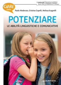 Capire come potenziare le abilità linguistiche e comunicative - Librerie.coop