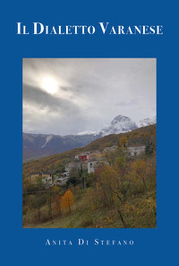Il dialetto varanese - Librerie.coop Il dialetto varanese - Librerie.coop