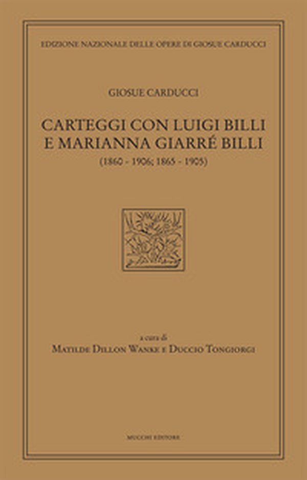Carteggi con Luigi Billi e Marianna Giarrè Billi (1860-1906; 1865-1905) - Librerie.coop Carteggi con Luigi Billi e Marianna Giarrè Billi (1860-1906; 1865-1905) - Librerie.coop
