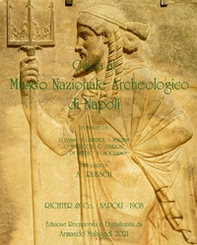 Guida al Museo Nazionale Archeologico di Napoli - Librerie.coop