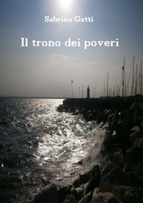 Il trono dei poveri - Librerie.coop Il trono dei poveri - Librerie.coop