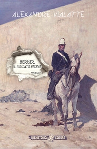 Berger, il soldato fedele - Librerie.coop