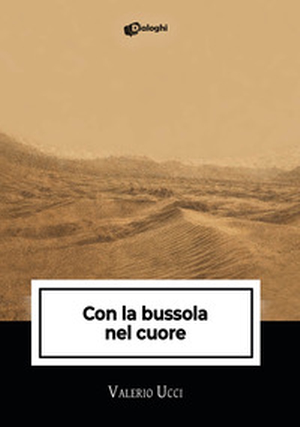 Con la bussola nel cuore - Librerie.coop